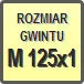 Piktogram - Rozmiar gwintu: M 125x1